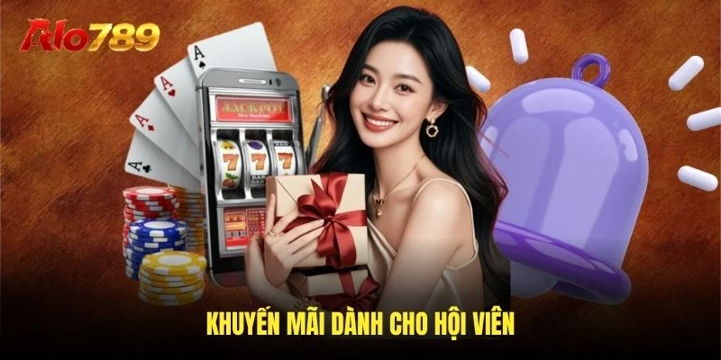 Khuyến mãi dành cho hội viên